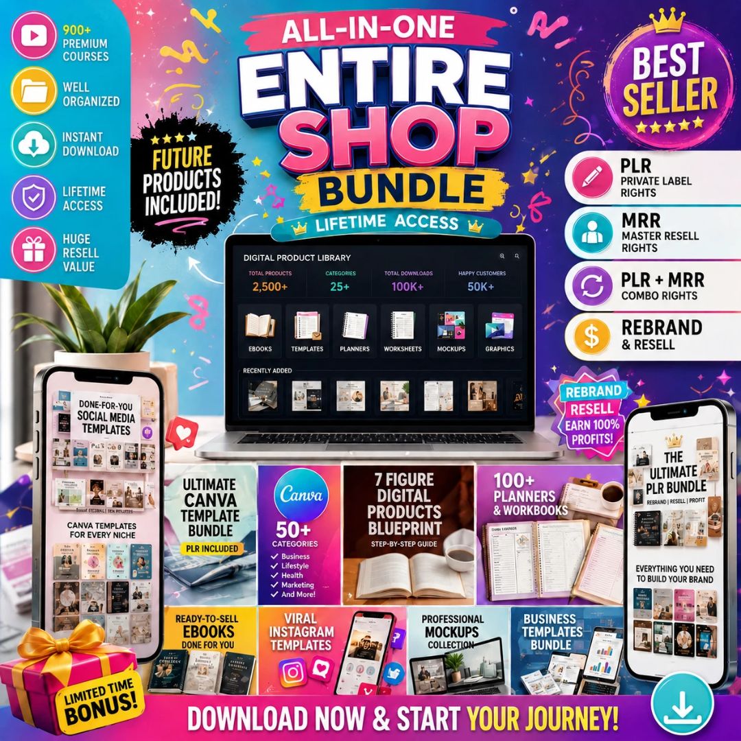 π Entire Shop Bundle with Resell Rightsπ₯