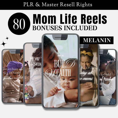 80 Melanin Mompreneur Reels Bundle with Master Resell Rights